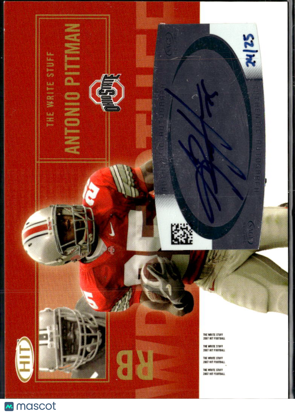 Antonio Pittman 2007 SAGE HIT Write Stuff Auto Autograph /25 Ohio State Buckeyes