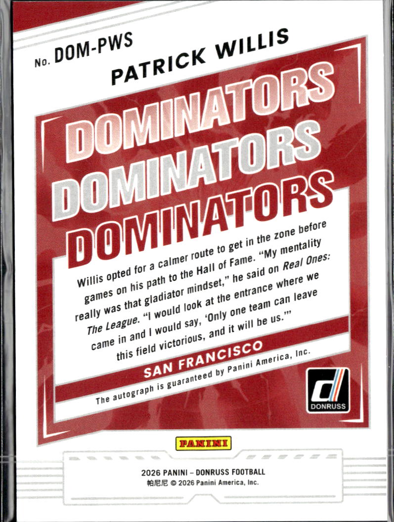 Patrick Willis 2026 Donruss Dominators Auto Autograph 72/99 San Francisco 49ers