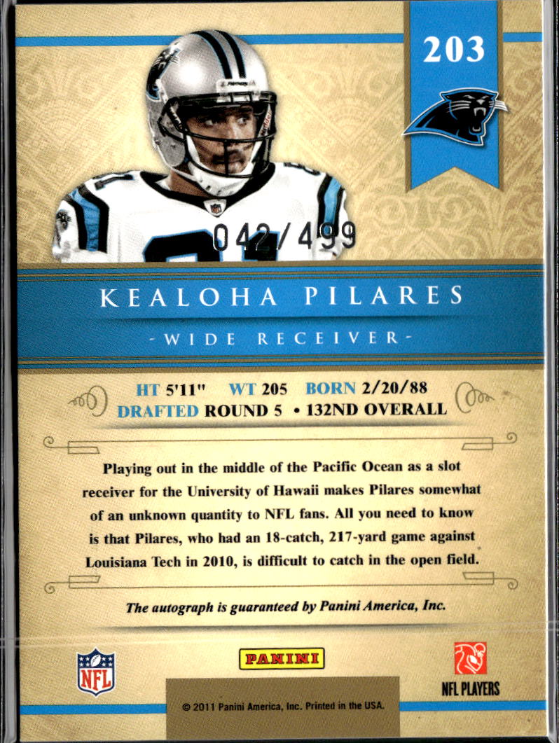 Kealoha Pilares 2011 Gold Standard Auto Autograph RC /499 Carolina Panthers