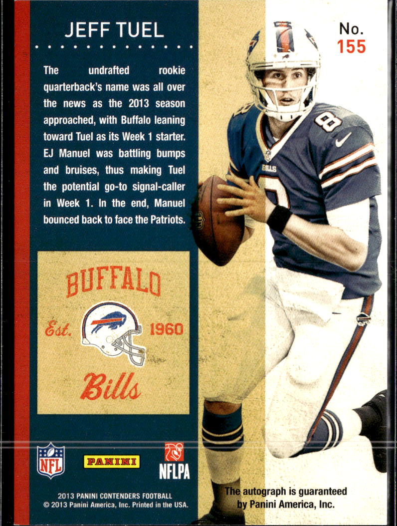 Jeff Tuel 2013 Contenders Auto Autograph RC Buffalo Bills