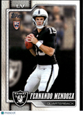 Fernando Mendoza 2026 Topps Rookie RC Las Vegas Raiders
