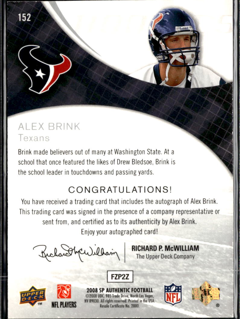 Alex Brink 2008 SP Authentic Auto Autograph Houston Texans