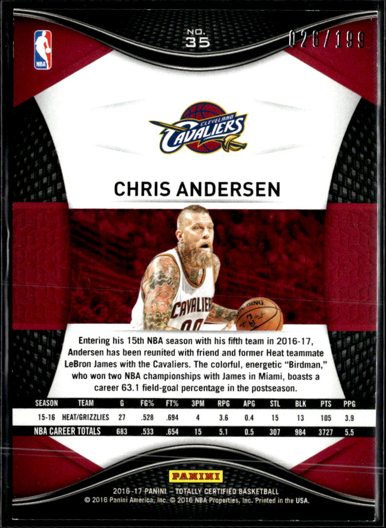 Chris Andersen 2016-17 Totally Certified Red /199 Cleveland Cavaliers