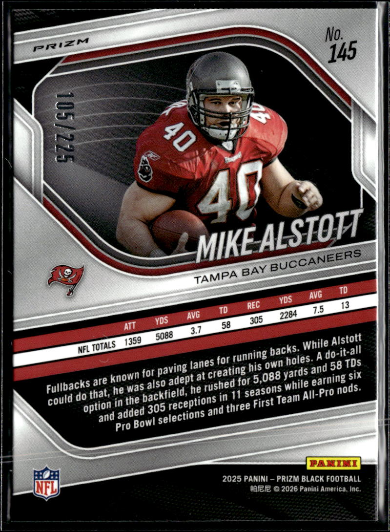 Mike Alstott 2025 Prizm Black Pigskin Football /225 Tampa Bay Buccaneers