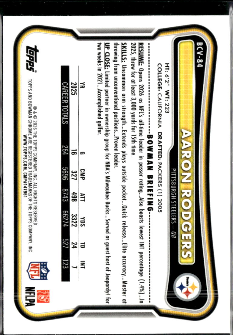 Aaron Rodgers 2026 Bowman Chrome Yellow 26/275 Pittsburgh Steelers