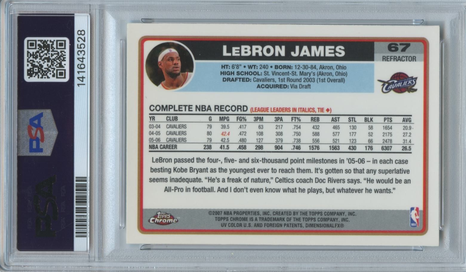 Lebron James 2006-07 Topps Chrome REFRACTOR Cleveland Cavaliers #67 PSA 6