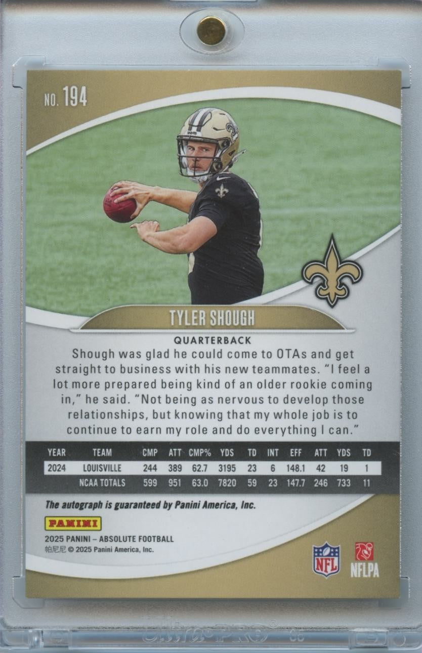 Tyler Shough 2025 Absolute Auto Autograph Rookie RC New Orleans Saints