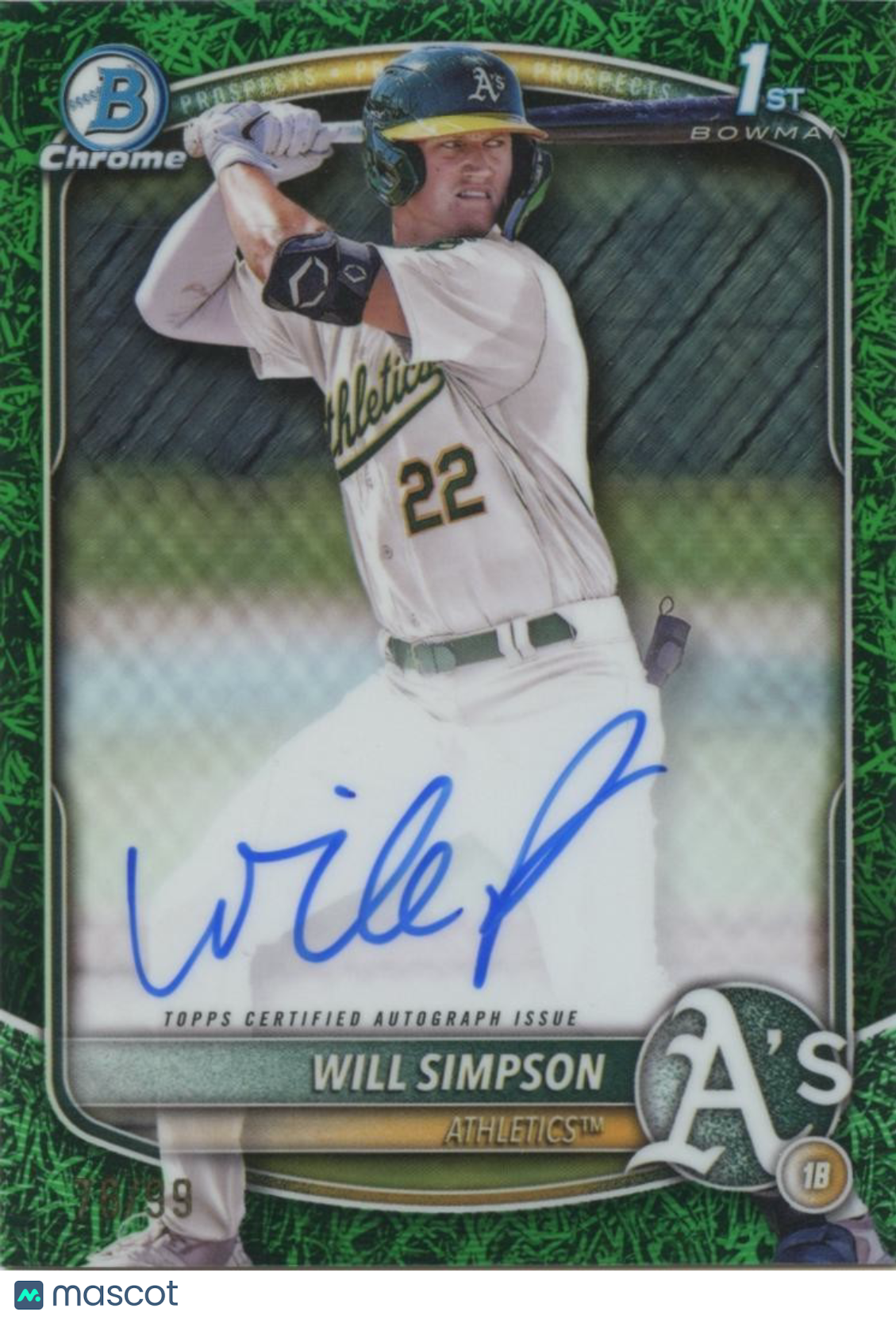 Will Simpson 2025 Bowman Chrome 1st Grass Auto Autograph RC Athletics 76/99