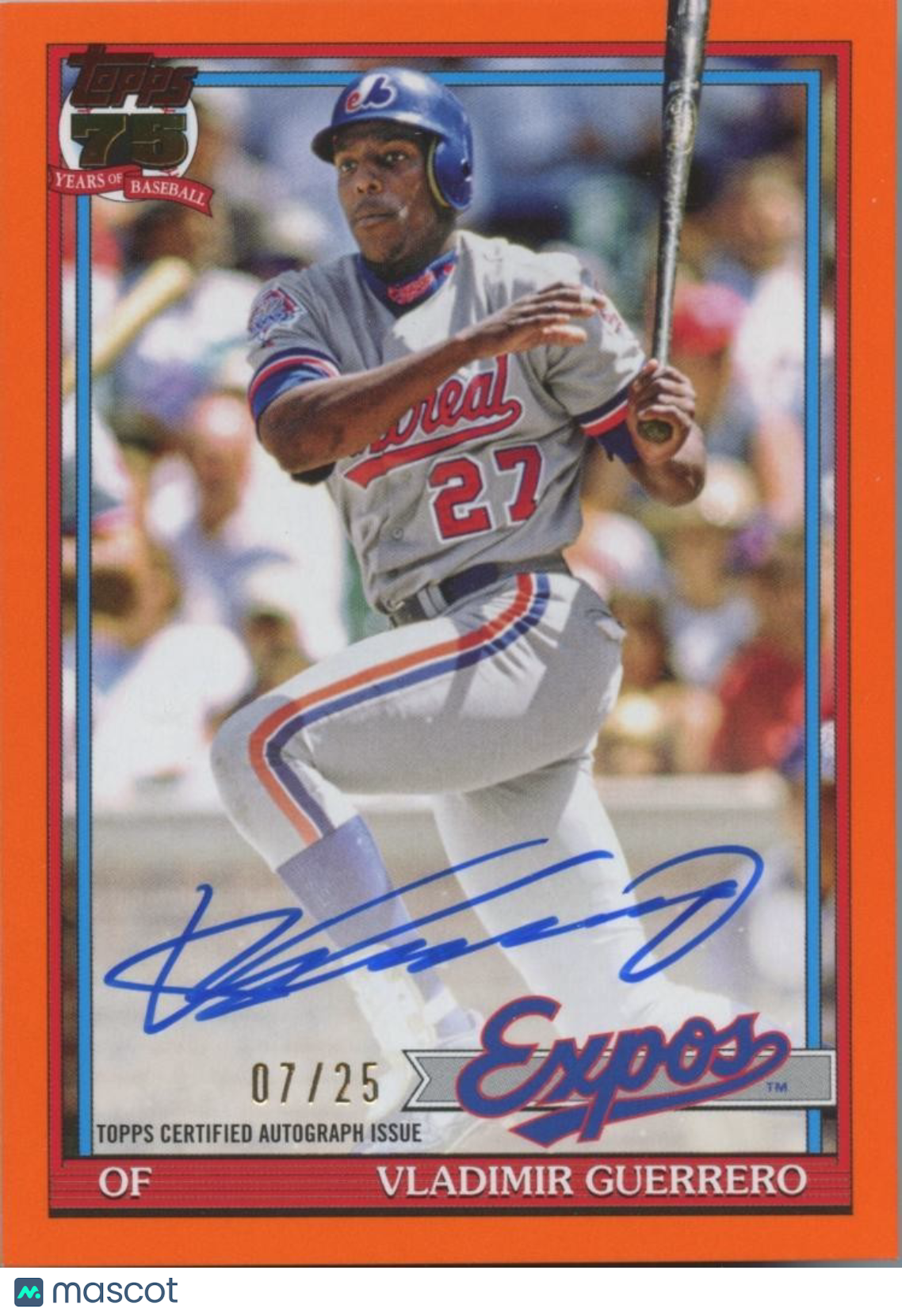 Vladimir Guerrero 2026 Topps '91 Orange On Card Auto Autograph Expos 7/25