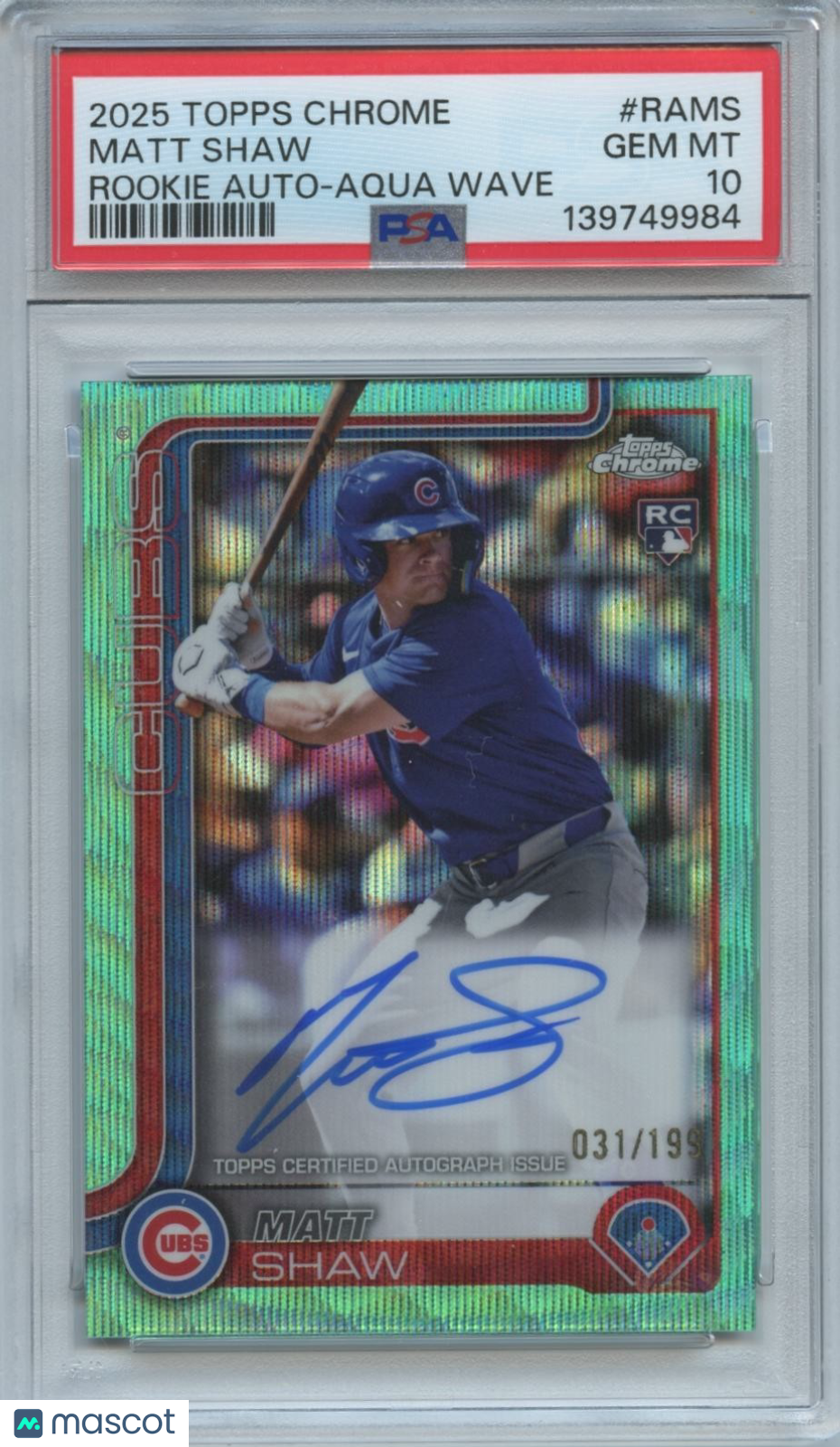 Matt Shaw 2025 Topps Chrome Aqua Wave Auto Autograph RC Rookie Cubs /199 PSA 10