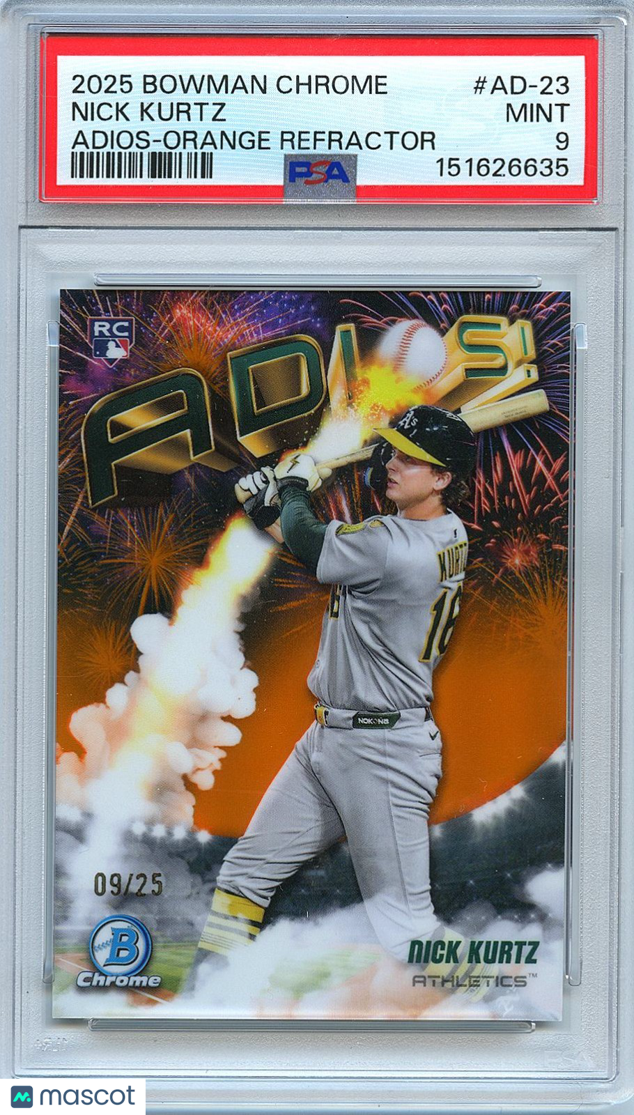 Nick Kurtz 2025 Bowman Chrome ADIOS Orange Refractor Rookie Athletics 9/25 PSA 9