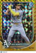 Max Muncy 2025 Bowman Chrome GOLD Refractor Rookie RC Athletics 6/50