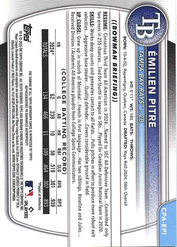 Emilien Pitre 2025 Bowman Chrome 1st Yellow Auto Autograph RC Tampa Bay Rays /75