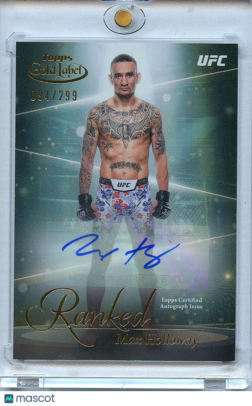 Max Holloway 2024 Topps Gold Label Auto Autograph UFC MMA 94/299