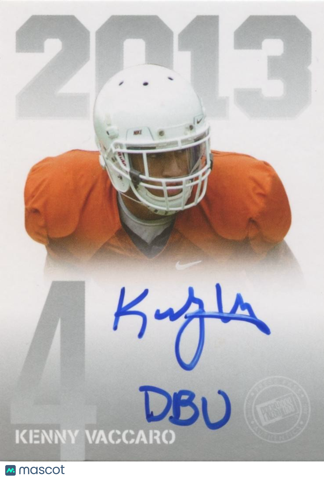 Kenny Vaccaro 2013 Press Pass Inscription Auto Autograph SSP RC Texas Longhorns