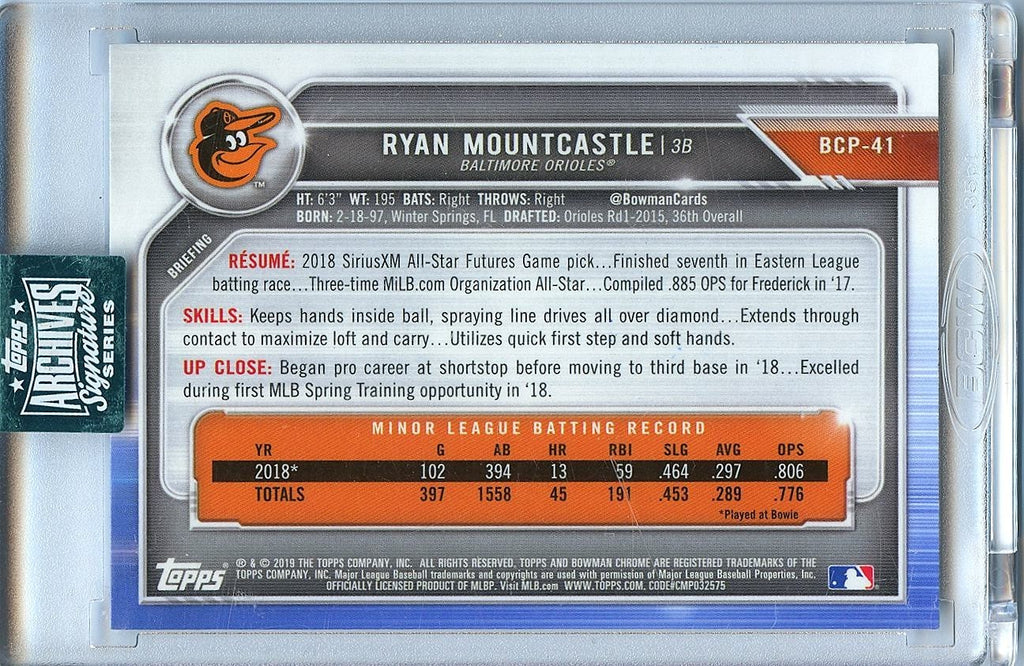 Ryan Mountcastle 2024 Archives '19 Bowman Chrome Auto Autograph Orioles 11/17