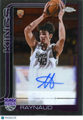 Maxime Raynaud 2025-26 Topps Chrome Auto Autograph Rookie RC Sacramento Kings