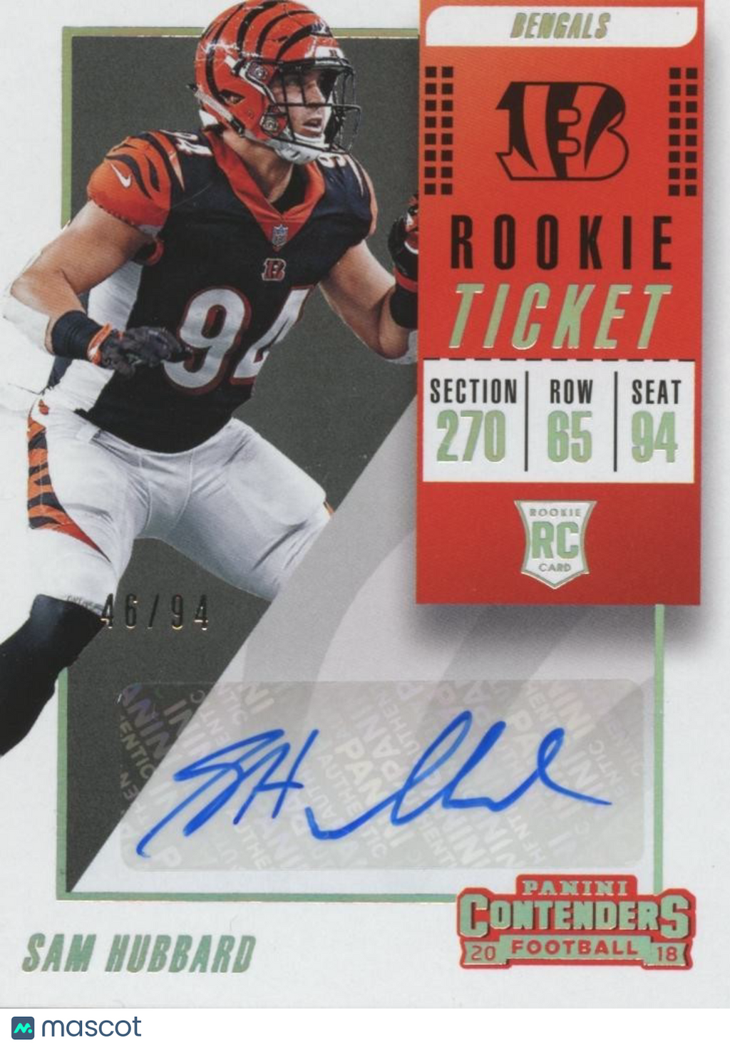 Sam Hubbard 2018 Contenders Ticket Stub Auto Autograph RC Bengals 46/94