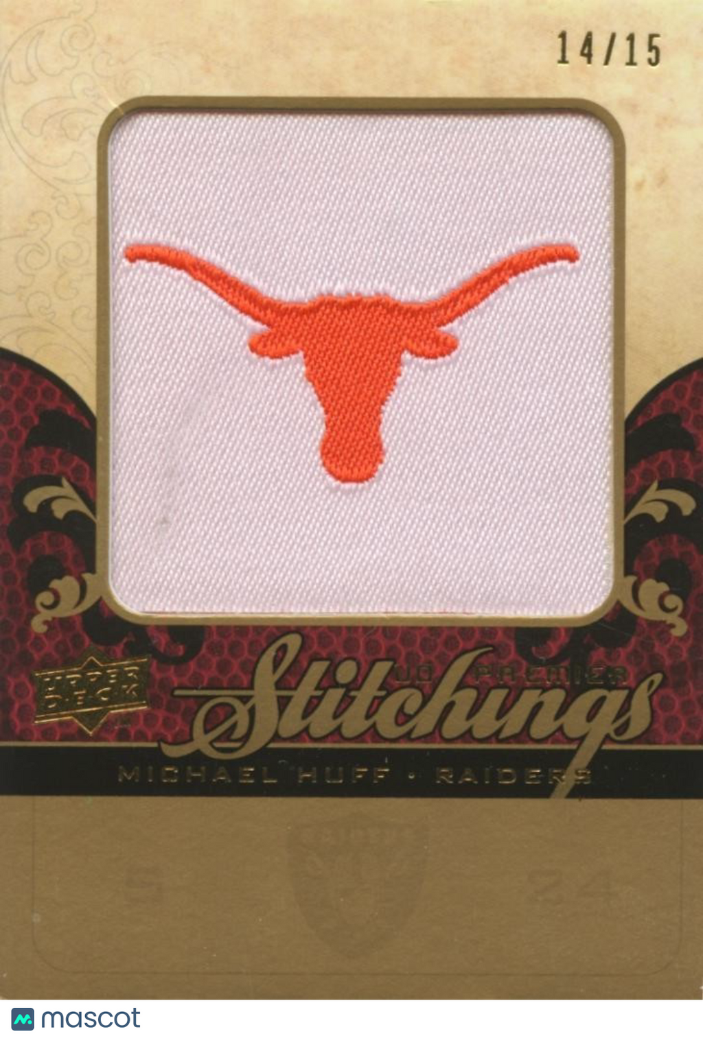 Michael Huff 2008 Upper Deck Stitchings Logo Patch Texas Longhorns 14/15