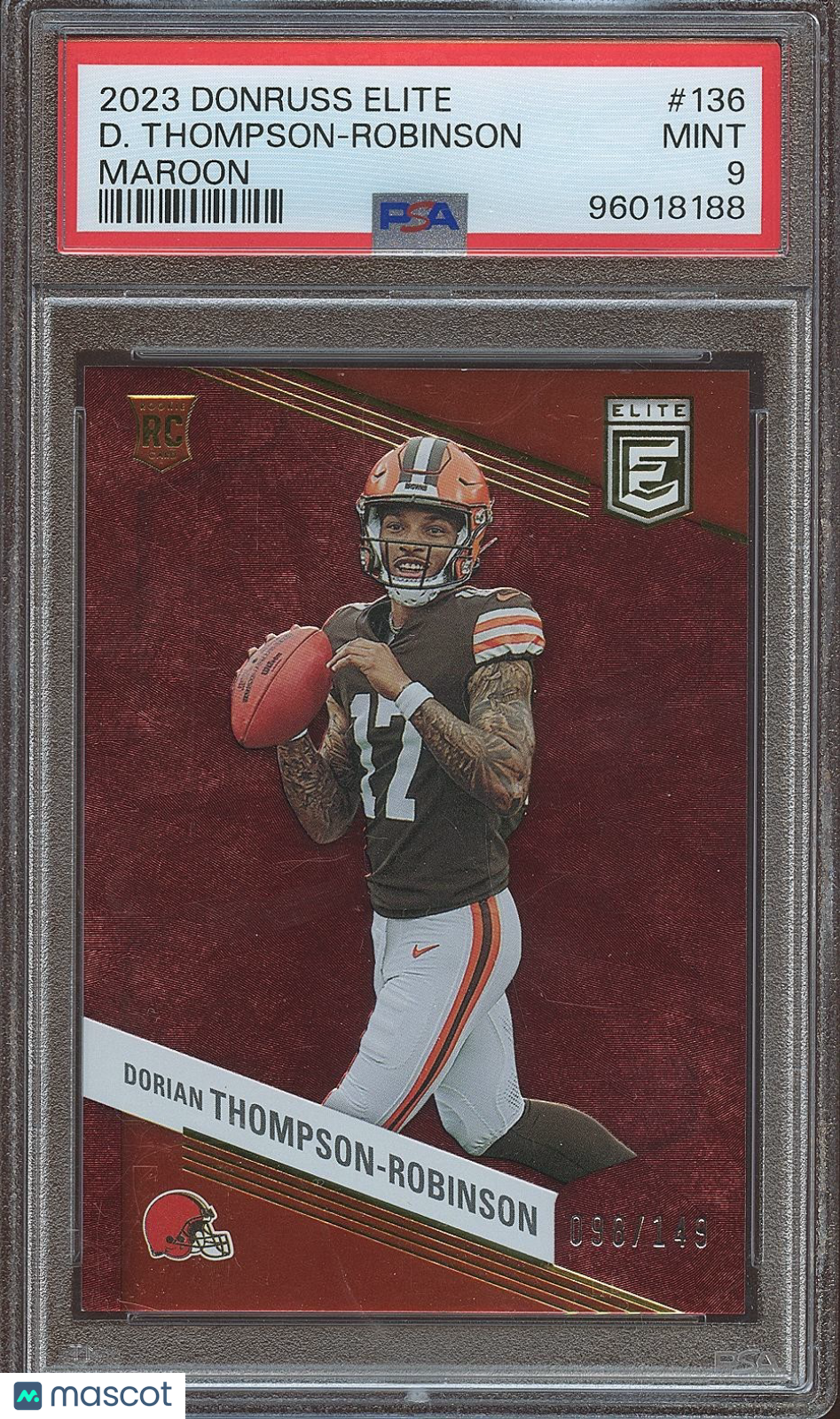 Dorian Thompson-Robinson 2023 Elite Maroon Rookie RC Browns 98/149 PSA 9