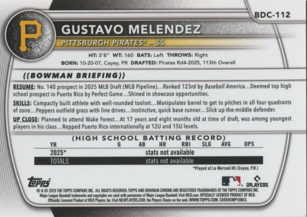 Gustavo Melendez 2025 Bowman Chrome 1st GOLD Refractor RC Pirates 20/50
