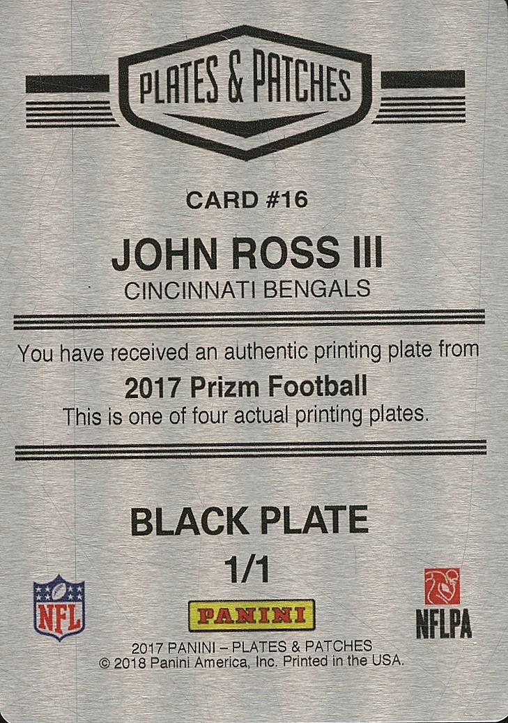 John Ross III 2017 Prizm Plates & Patches Printing Plate Rookie RC Bengals 1/1
