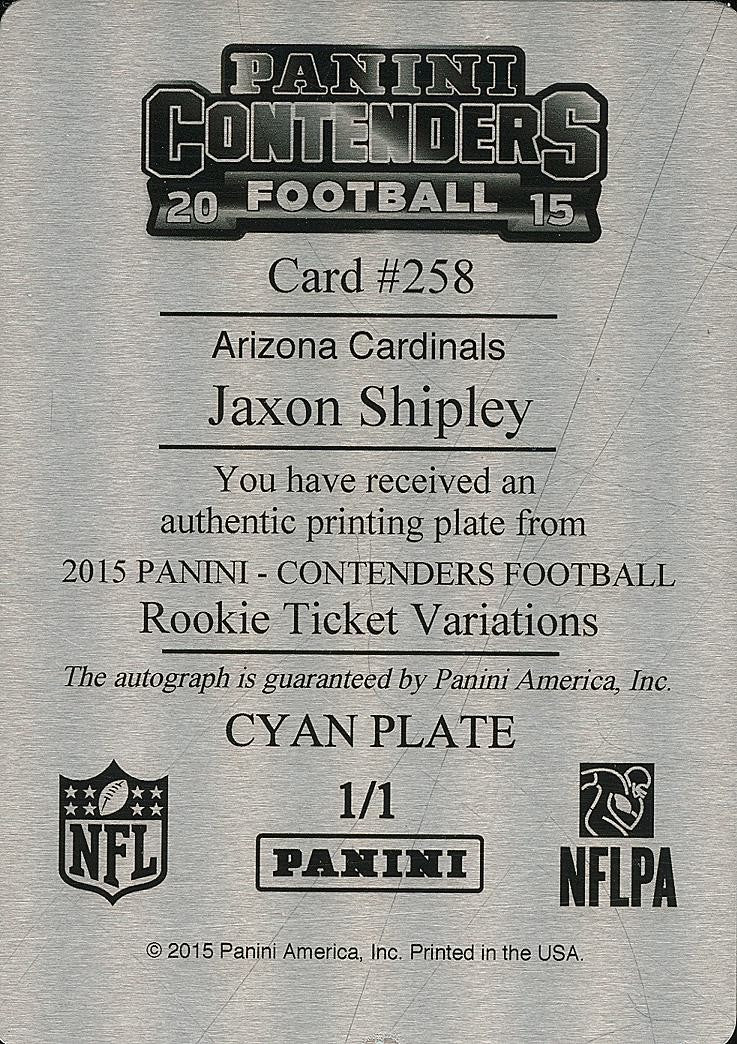 Jaxon Shipley 2015 Contenders Auto Autograph Printing Plate 1/1 Texas Longhorns