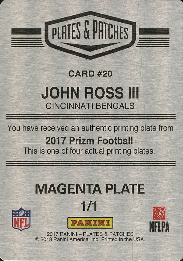John Ross III 2017 Prizm Plates & Patches Printing Plate Rookie RC Bengals 1/1