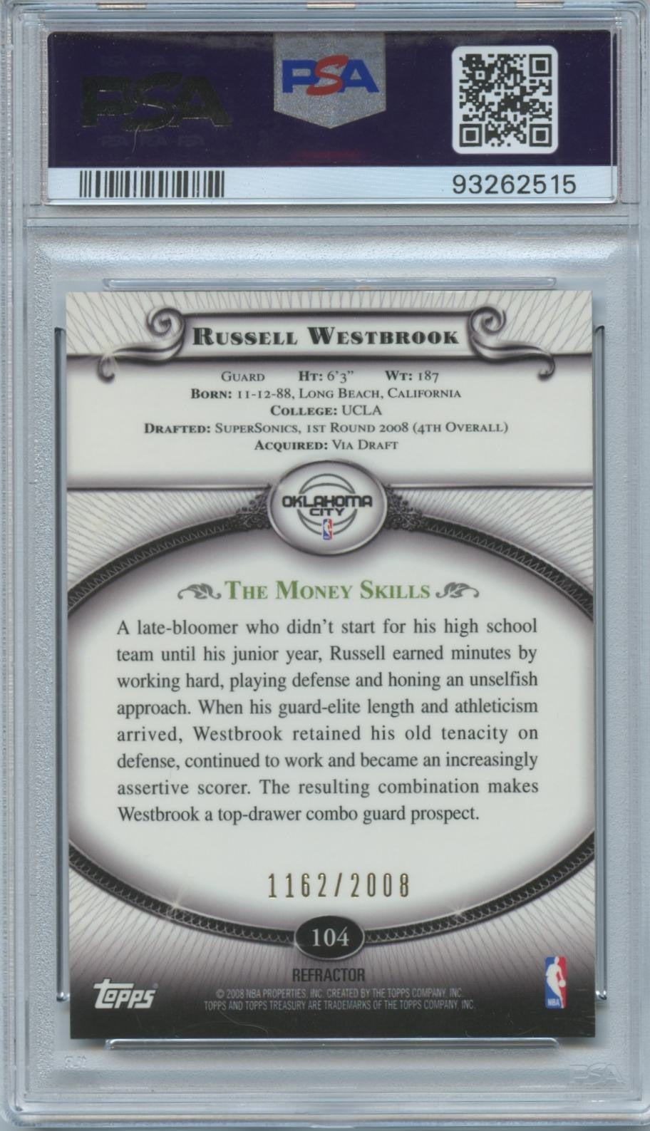 Russell Westbrook 2008-09 Topps Treasury Bronze Refractor RC 1162/2008 PSA 10
