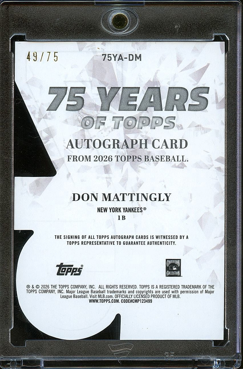 Don Mattingly 2026 Topps 75 Years Auto Autograph New York Yankees 49/75