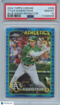 Tyler Soderstrom 2024 Topps Chrome Blue Sonar Refractor RC Athletics /125 PSA 10
