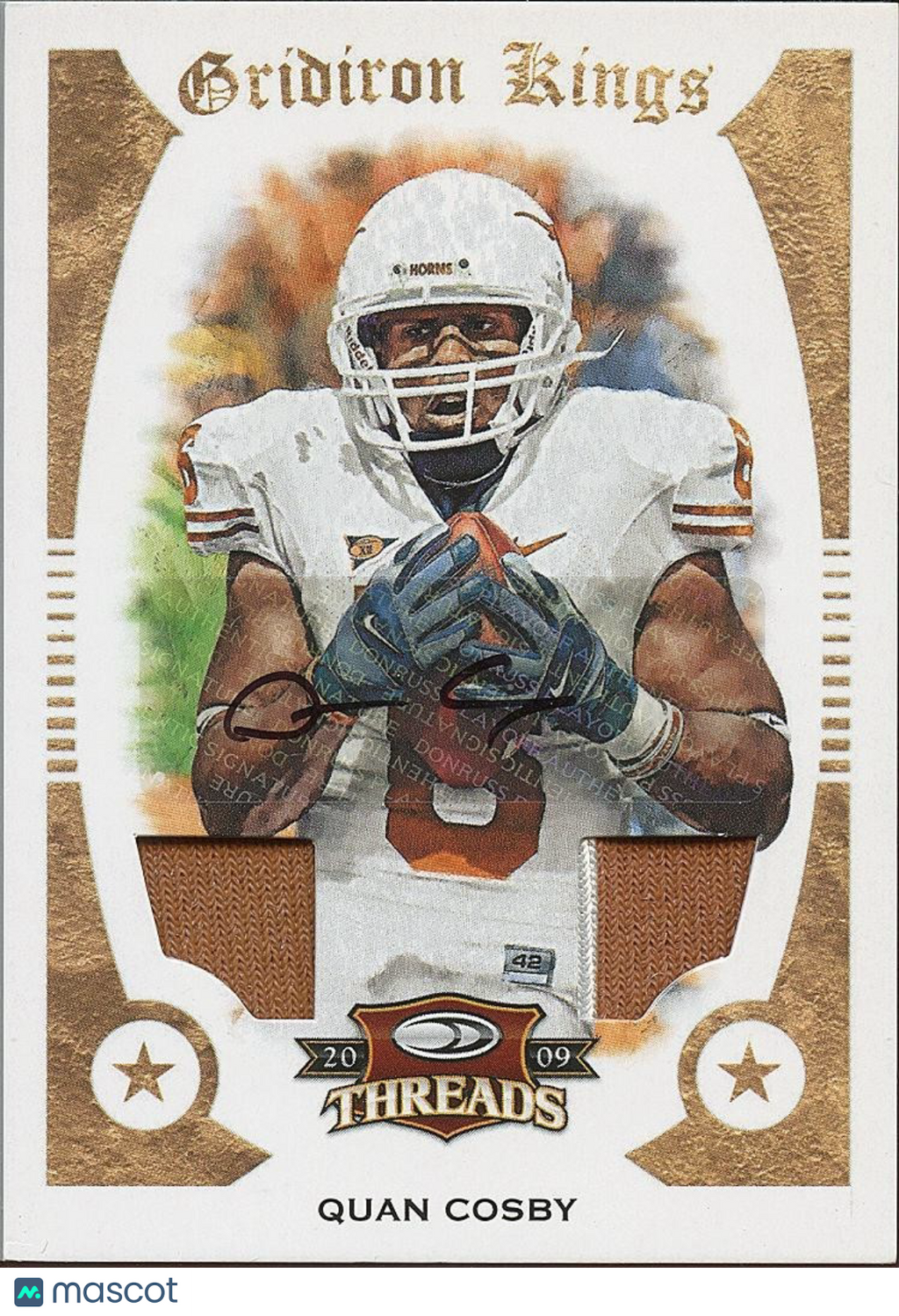 Quan Cosby 2009 Threads Auto Autograph Game Worn Patch RC Texas Longhorns 2/10