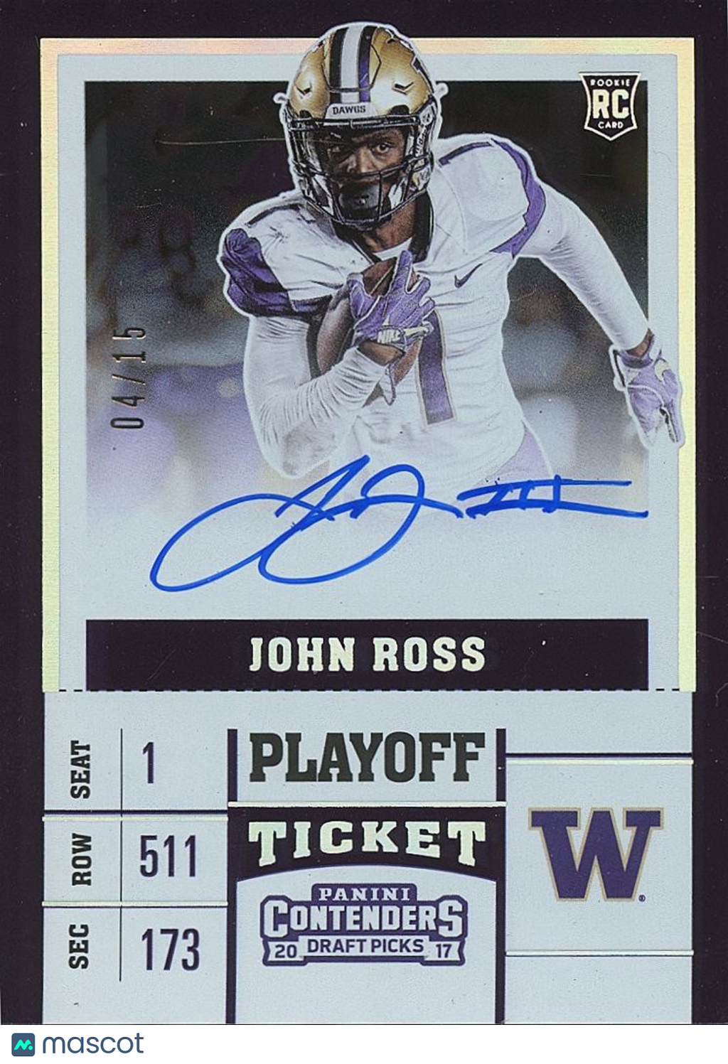 John Ross 2017 Contenders Auto Autograph SSP 4/15 Washington Huskies