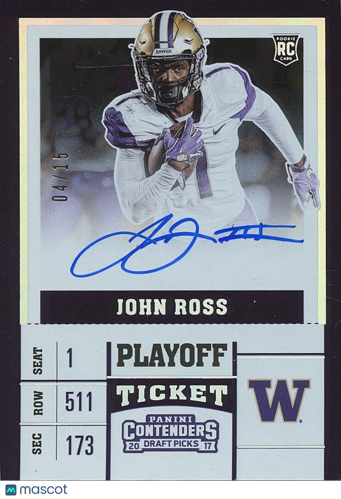 John Ross 2017 Contenders Auto Autograph SSP 4/15 Washington Huskies