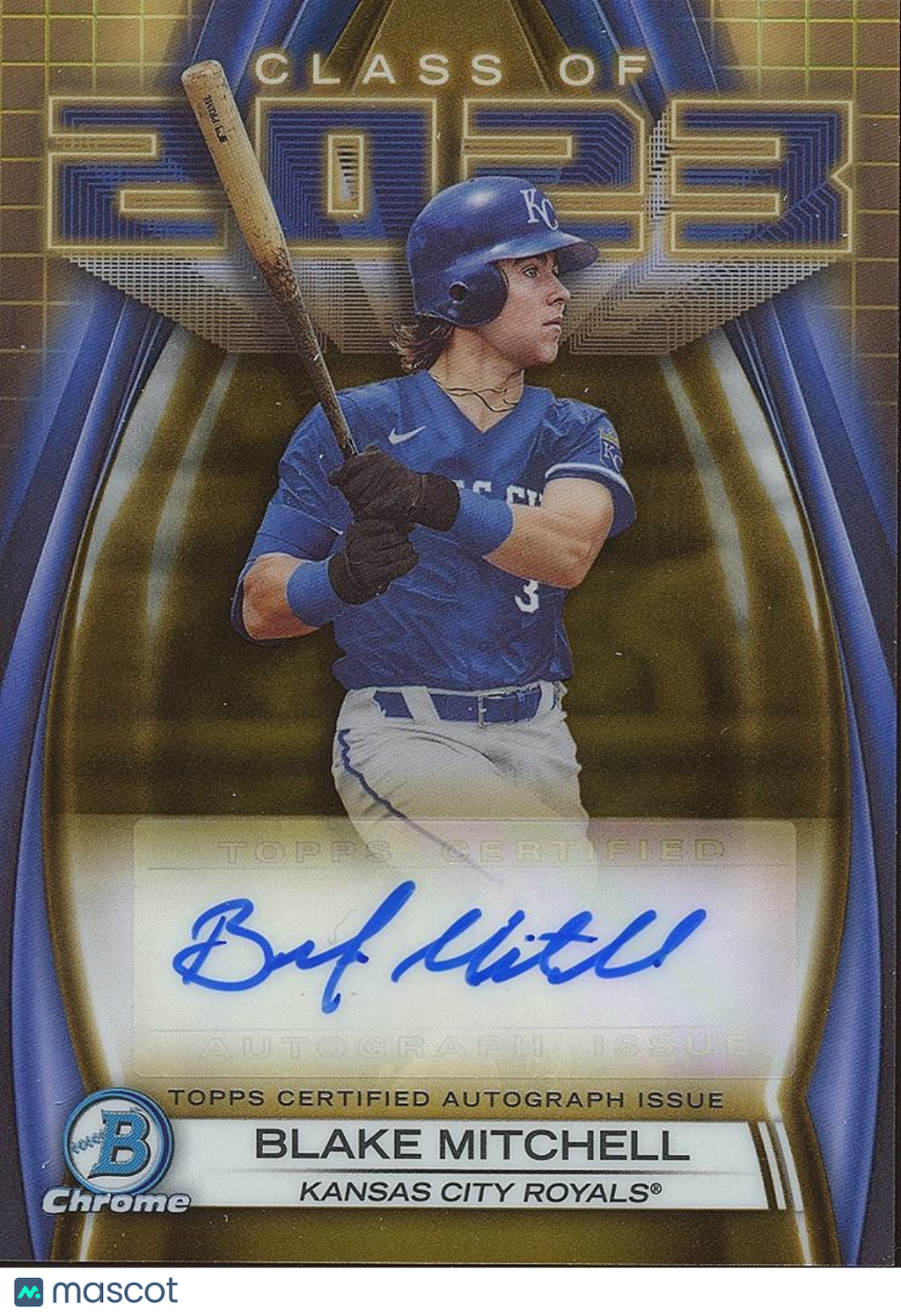 Blake Mitchell 2023 Bowman Chrome Class GOLD Auto Autograph RC KC Royals 30/50