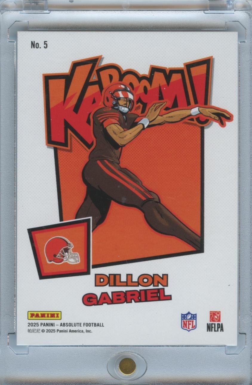 Dillon Gabriel 2025 Absolute KABOOM! SSP CASE HIT RC Rookie Cleveland Browns