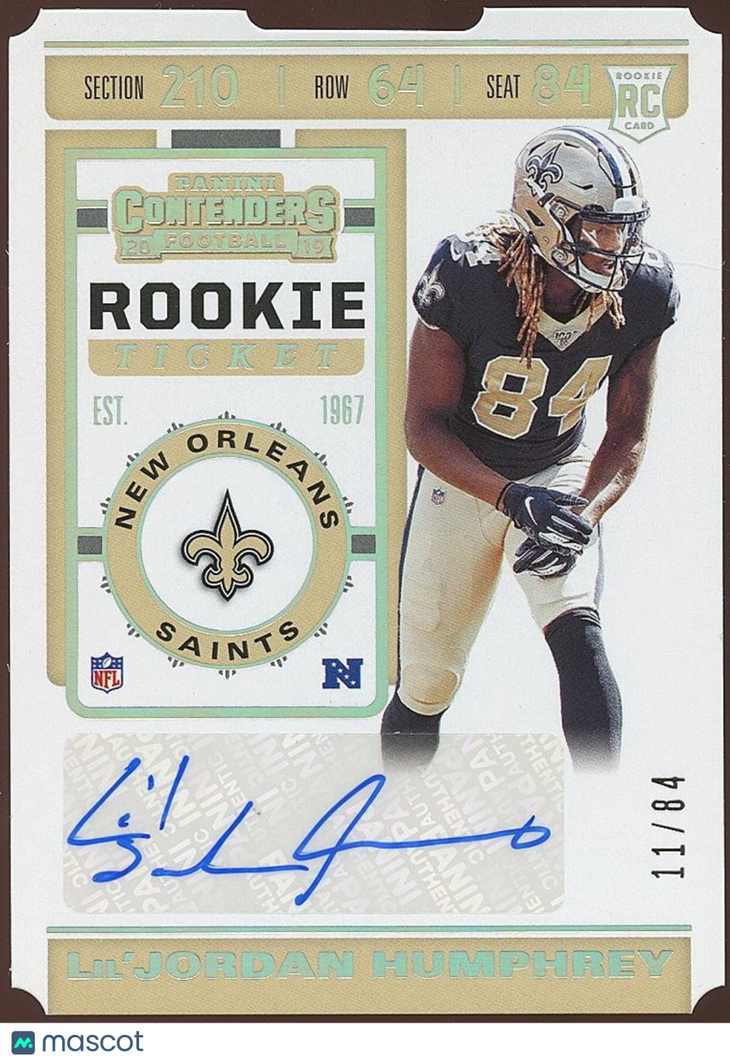Lil'Jordan Humphrey 2019 Contenders Auto Autograph Ticket Stub RC Saints 11/84