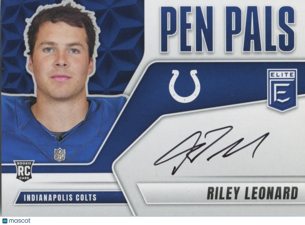 Riley Leonard 2025 Elite Pen Pals Auto Autograph RC Indianapolis Colts