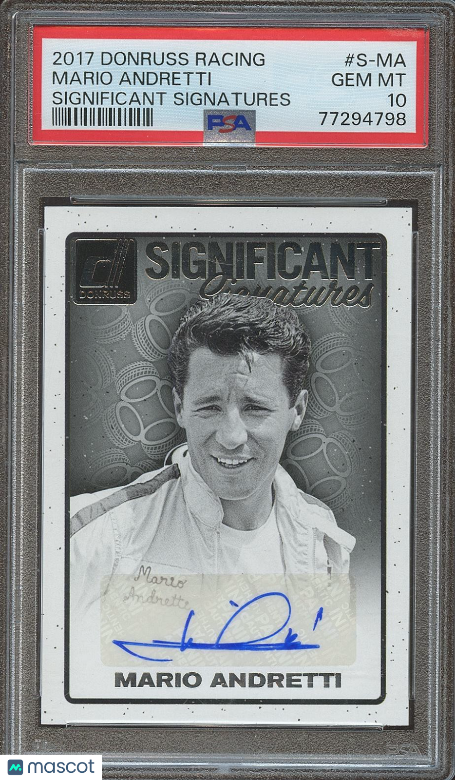 Mario Andretti 2017 Donruss Racing Auto Autograph Significant NASCAR PSA 10