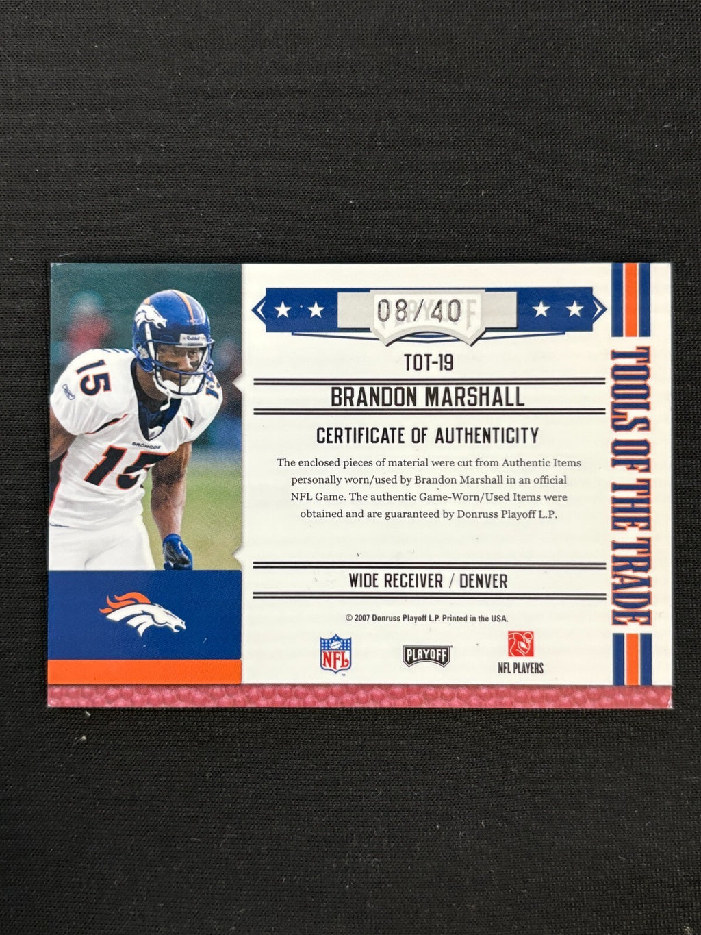 Brandon Marshall 2007 Absolute Game Worn Logo Patch Denver Broncos 8/40