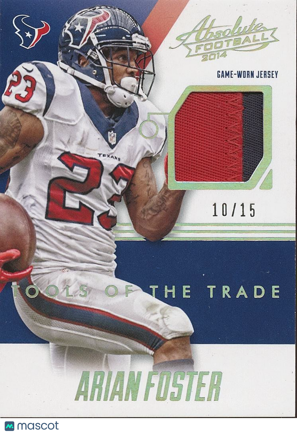 Arian Foster 2014 Absolute Tools Game Worn Patch Houston Texans 10/15