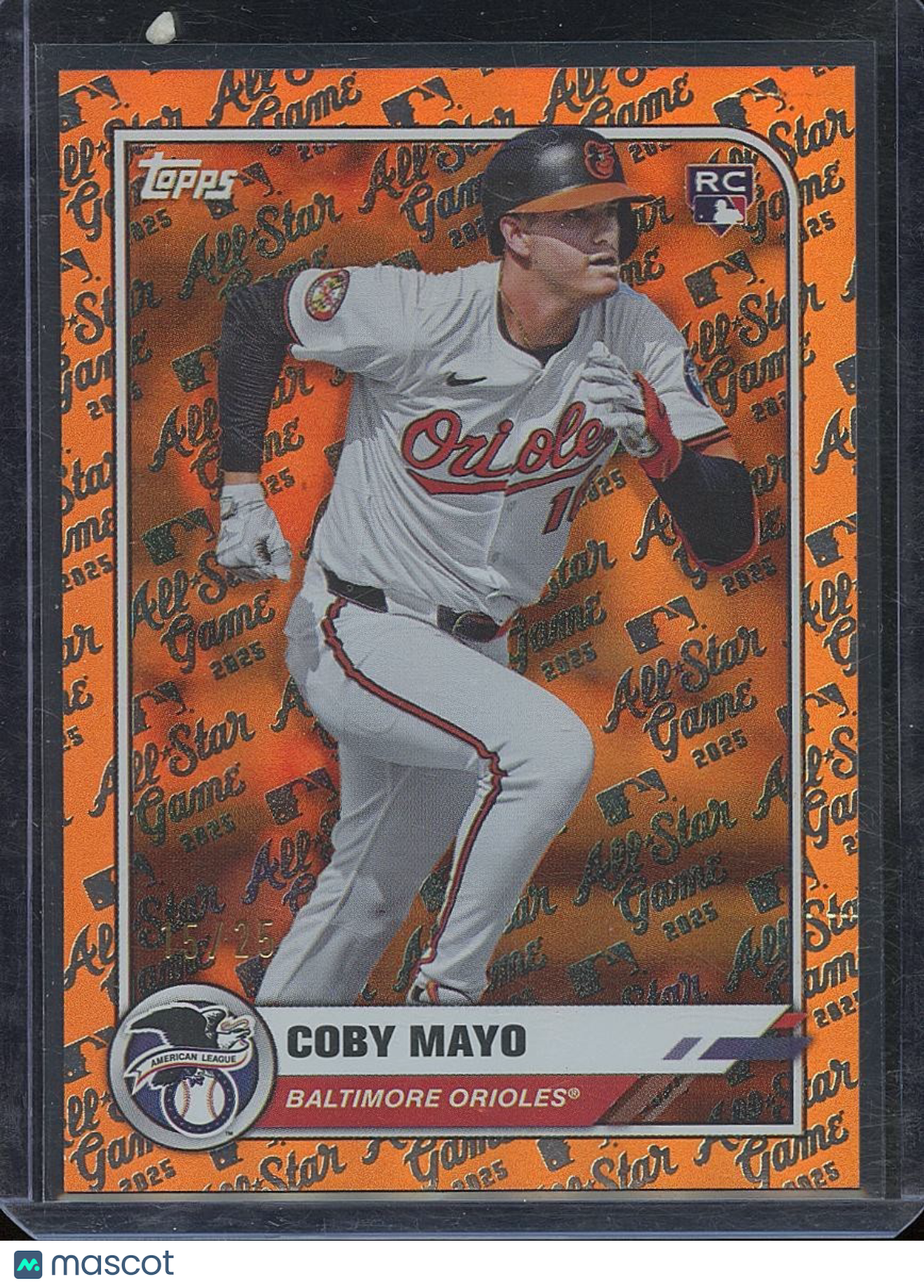 Coby Mayo 2025 Topps All Star Game ORANGE Rookie RC Baltimore Orioles 15/25