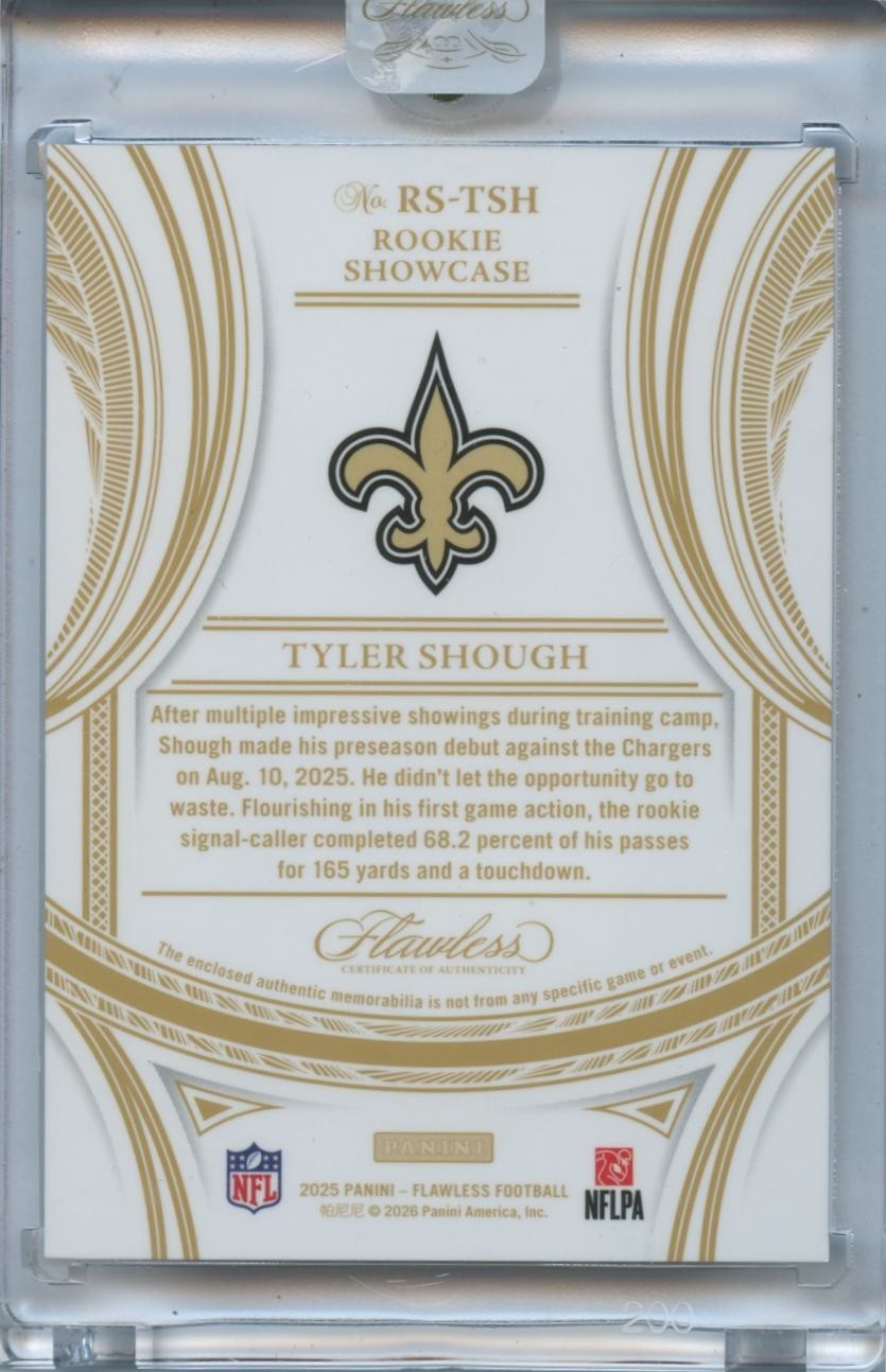 Tyler Shough 2025 Flawless Quad Patch Rookie RC New Orleans Saints 5/15