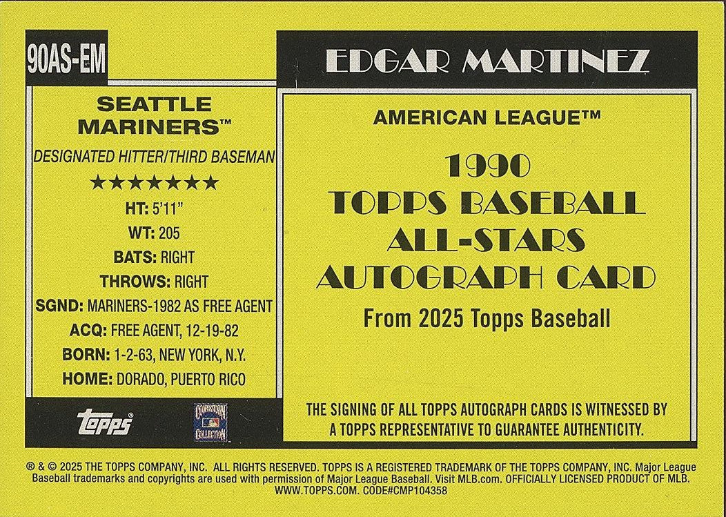Edgar Martinez 2025 Topps '90 On Card Auto Autograph All-Star Seattle Mariners