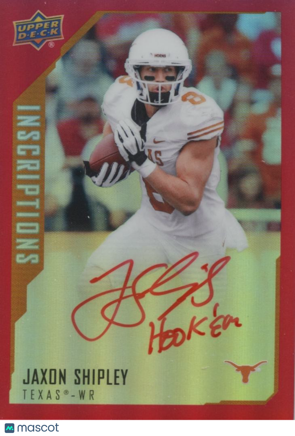 Jaxon Shipley 2015 Upper Deck Inscription Autograph "Hook Em" Longhorns 96/149