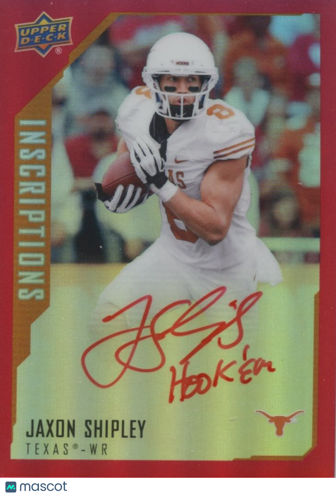 Jaxon Shipley 2015 Upper Deck Inscription Autograph "Hook Em" Longhorns 96/149
