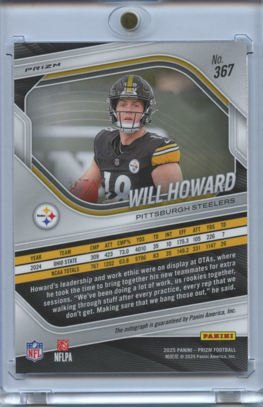 Will Howard 2025 Prizm Silver Auto Autograph RC Rookie Pittsburgh Steelers