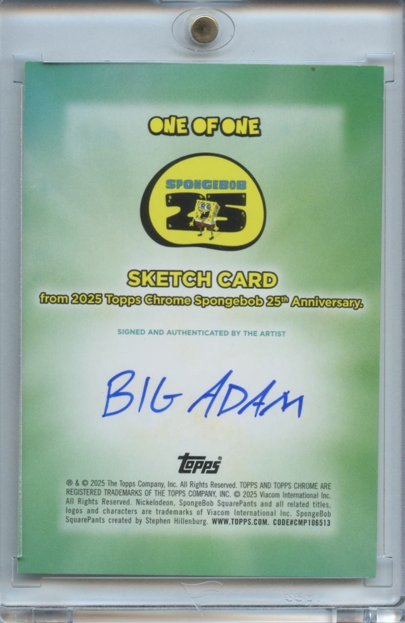 Spongebob 2025 Topps Chrome Ketchup 1/1 Sketch Card Big Adam Autograph