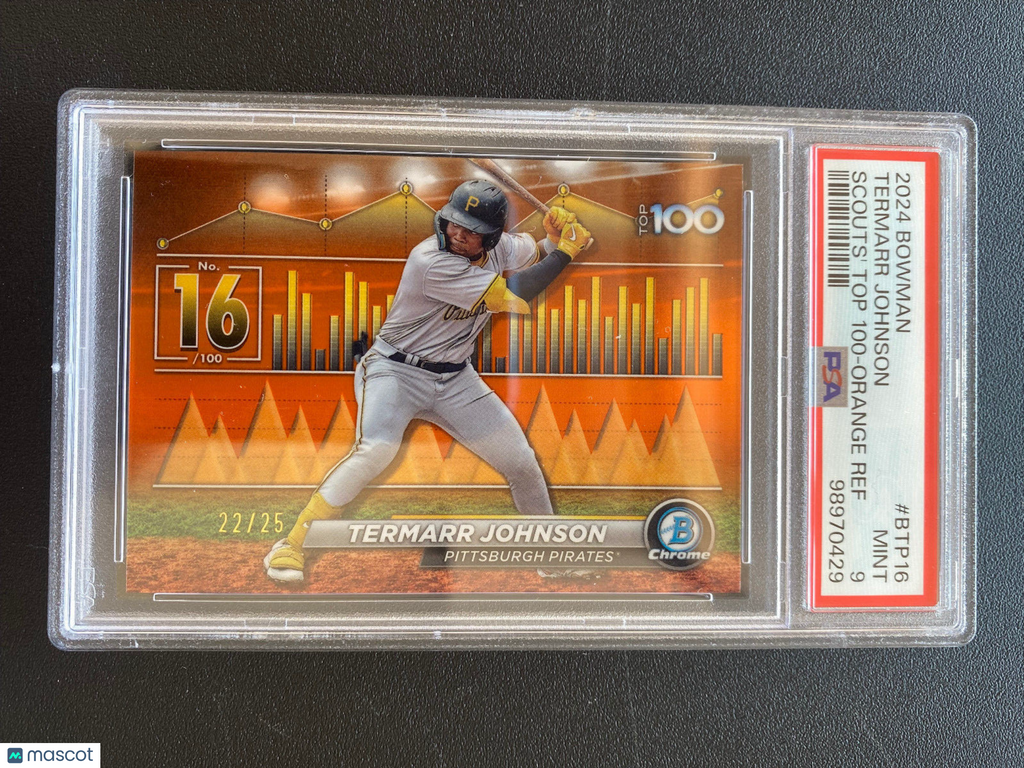 Termarr Johnson 2024 Bowman Chrome Top 100 Orange Refractor 22/25 Pirates PSA 9