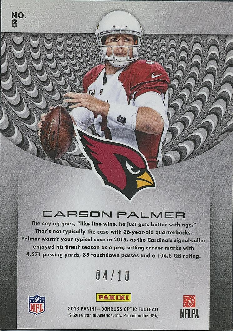 Carson Palmer 2016 Optic Prototype GOLD Prizm Arizona Cardinals Bengals 4/10